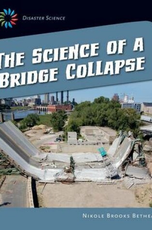 Cover of Science of a Bridge Collapse