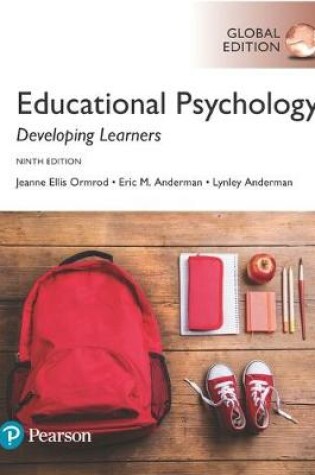 Cover of Educational Psychology: Developing Learners plus MyEducationalLab with Pearson eText, Global Edition