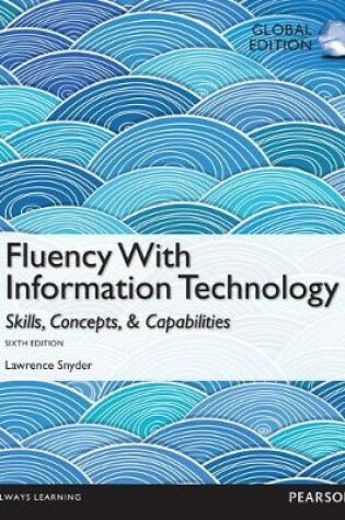 Cover of Fluency with Information Technology (Subscription)