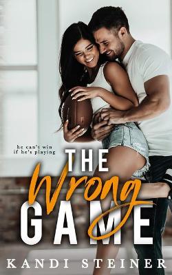 Book cover for The Wrong Game