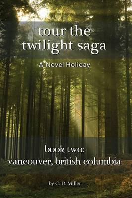 Book cover for Tour the Twilight Saga Book Two