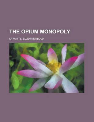 Book cover for The Opium Monopoly