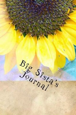 Cover of Big Sista's Journal