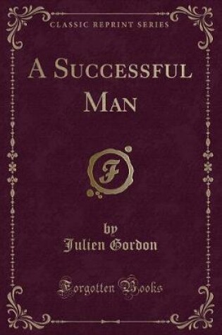 Cover of A Successful Man (Classic Reprint)