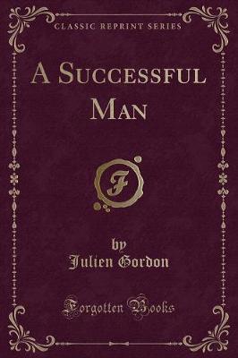 Book cover for A Successful Man (Classic Reprint)