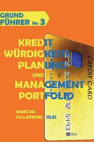 Cover of Grundfuhrer Kreditwurdigkeits Planung Und Management Portfolio