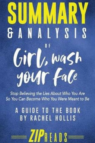 Cover of Summary & Analysis of Girl, Wash Your Face