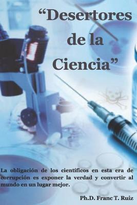 Book cover for "Desertores de la Ciencia"