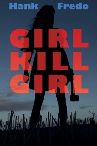 Cover of Girl Kills Girl