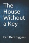 Book cover for The House Without a Key