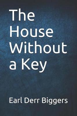 Book cover for The House Without a Key