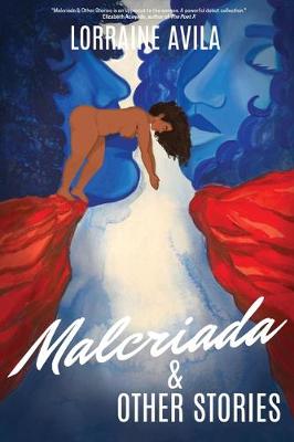 Book cover for Malcriada & Other Stories