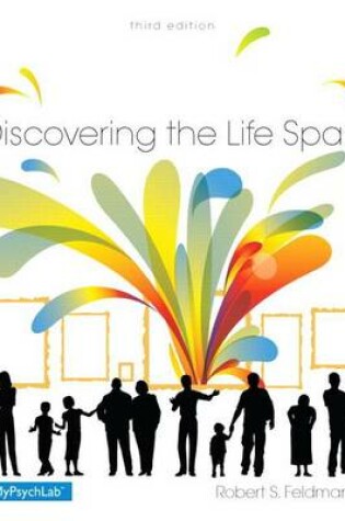 Cover of Discovering the Life Span Plus New Mylab Psychology with Pearson Etext -- Access Card Package