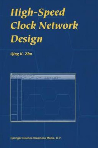 Cover of High-Speed Clock Network Design