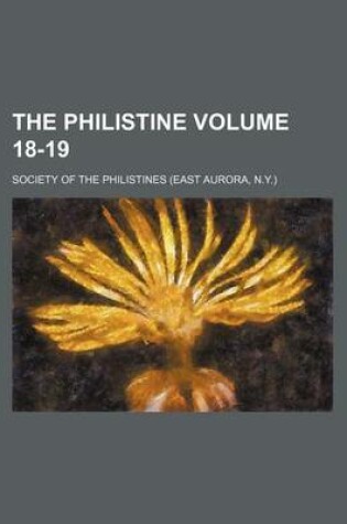 Cover of The Philistine Volume 18-19