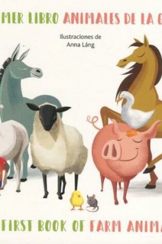Cover of Farm Animals/Animales de la Granja