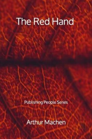 Cover of The Red Hand - Publishing People Series