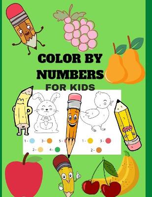 Book cover for Color by Numbers for Kids