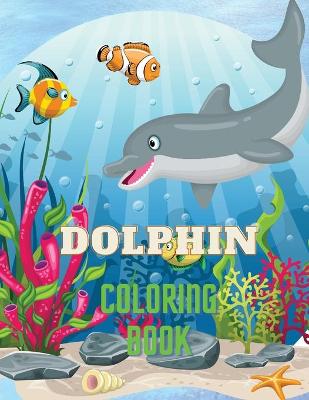 Book cover for Dolphin Coloring Book