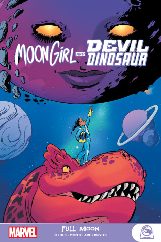 Book cover for Moon Girl and Devil Dinosaur: Full Moon