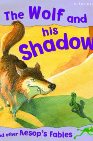 Cover of The Wolf and His Shadow