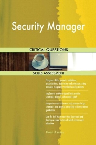 Cover of Security Manager Critical Questions Skills Assessment