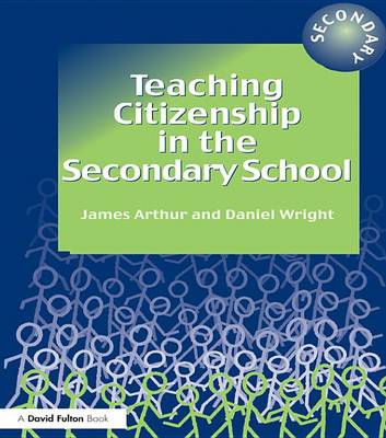 Book cover for Teaching Citizenship in the Secondary School