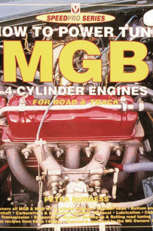 Cover of How to Power Tune the MGB 4-cylinder Engine