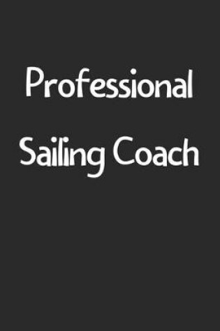 Cover of Professional Sailing Coach