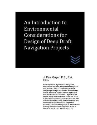 Book cover for An Introduction to Environmental Considerations for Design of Deep Draft Navigation Projects