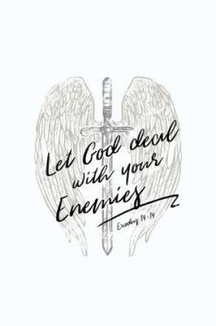 Cover of Let God Deal With Your Enemies Exodus 14