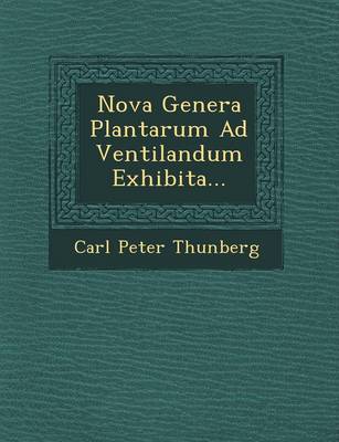 Book cover for Nova Genera Plantarum Ad Ventilandum Exhibita...