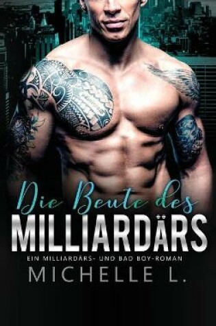 Cover of Die Beute des Milliard�rs