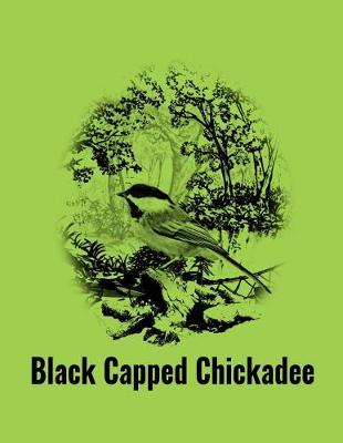 Book cover for Black Capped Chickadee