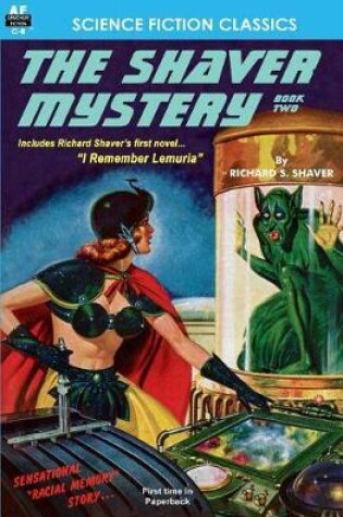Cover of The Shaver Mystery, Book Two