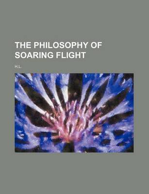 Book cover for The Philosophy of Soaring Flight