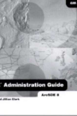 Cover of Arcsde Administration Guide