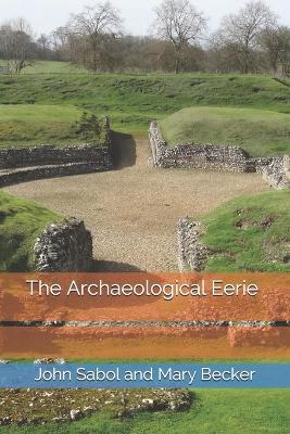 Book cover for The Archaeological Eerie