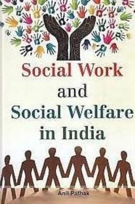 Book cover for Social Work and Social Welfare in India