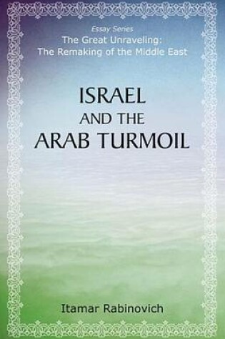 Cover of Israel and the Arab Turmoil