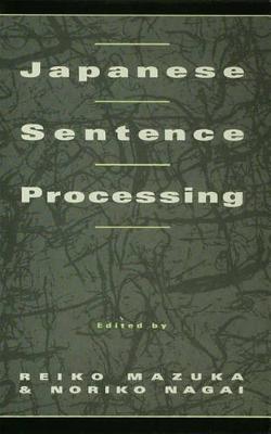 Book cover for Japanese Sentence Processing