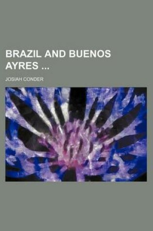 Cover of Brazil and Buenos Ayres