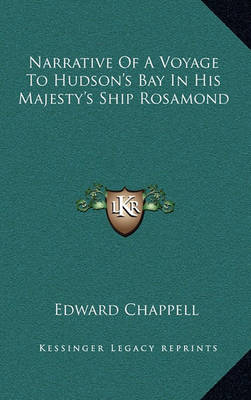 Cover of Narrative of a Voyage to Hudson's Bay in His Majesty's Ship Rosamond