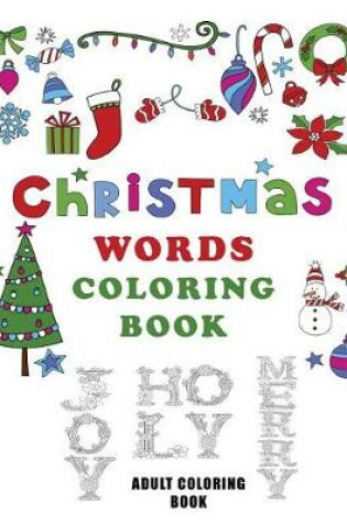 Cover of Christmas Words Coloring Book