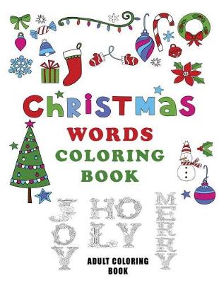 Book cover for Christmas Words Coloring Book
