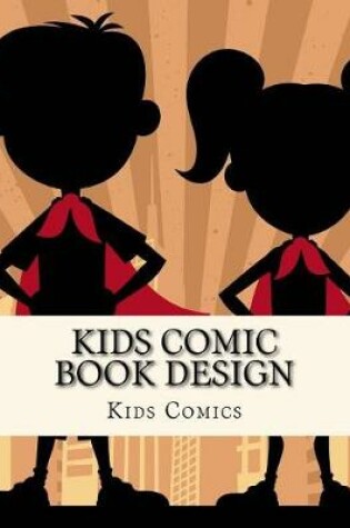 Cover of Kids Comic Book Design