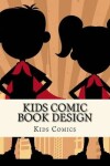 Book cover for Kids Comic Book Design