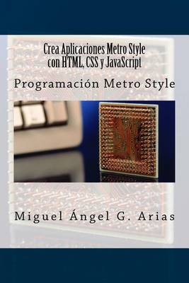 Book cover for Crea Aplicaciones Metro Style Con Html, CSS Y JavaScript