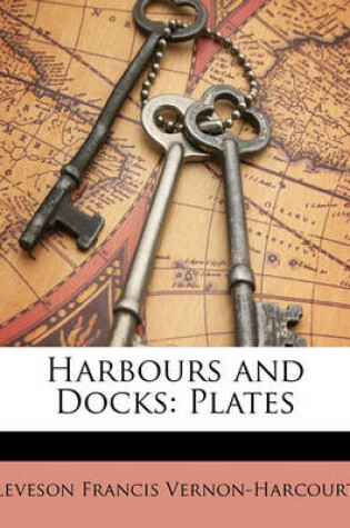 Cover of Harbours and Docks