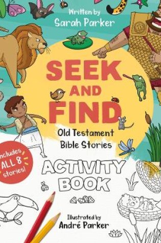 Cover of Seek and Find: Old Testament Activity Book